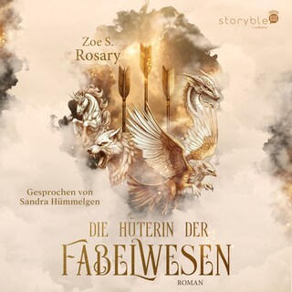 Die Hüterin der Fabelwesen als Hörbuch