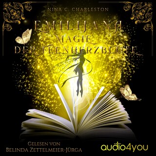 Emilijana - Magie der Feenherzblüte als Hörbuch