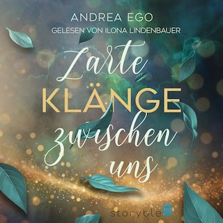 Zarte Klänge zwischen uns als Hörbuch