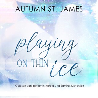 Playing On Thin Ice als Hörbuch