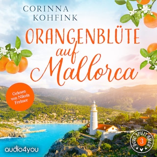 Orangenblüte auf Mallorca als Hörbuch