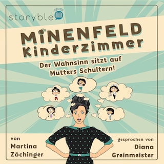 Minenfeld Kinderzimmer als Hörbuch