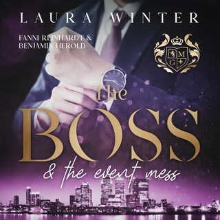 The Boss and the event mess als Hörbuch