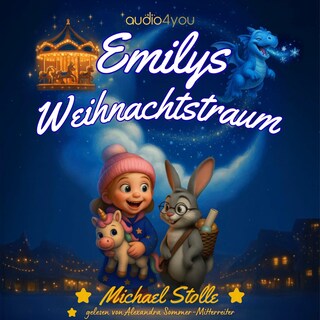 Emilys Weihnachtstraum als Hörbuch