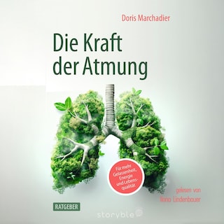 Die Kraft der Atmung als Hörbuch
