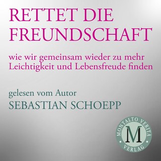 Rettet die Freundschaft als Hörbuch