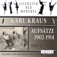 Aufsätze 1902-1914 - Teil 5