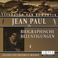 Biographische Belustigungen 4