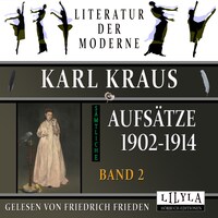 Sämtliche Aufsätze 1902-1914 - Band 2
