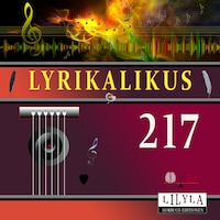 Lyrikalikus 217