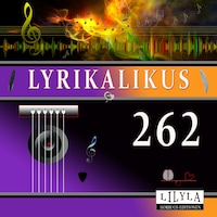 Lyrikalikus 262