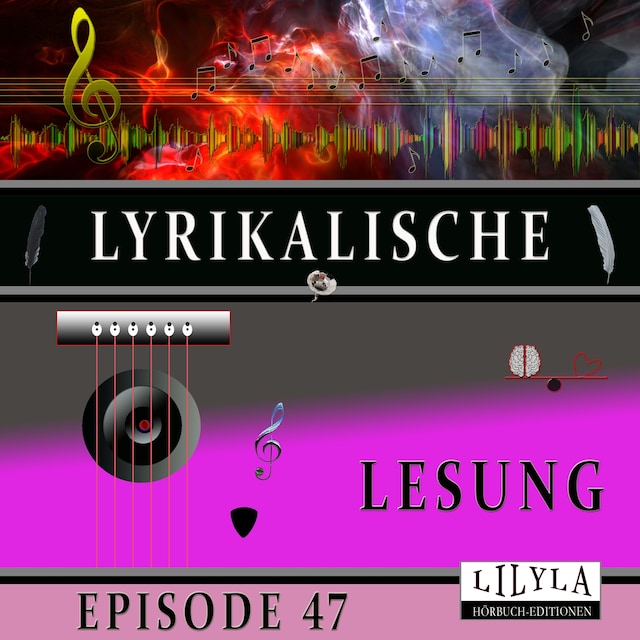 Book cover for Lyrikalische Lesung Episode 47