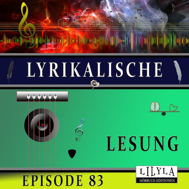 Kirjankansi teokselle Lyrikalische Lesung Episode 83