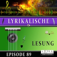 Lyrikalische Lesung Episode 89