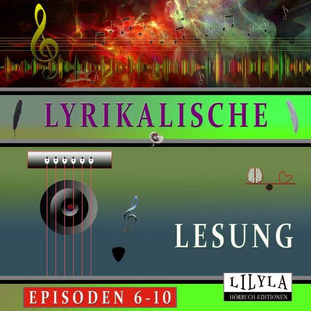 Book cover for Lyrikalische Lesung Episoden 6-10