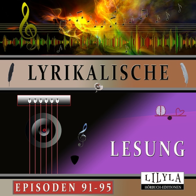 Book cover for Lyrikalische Lesung Episoden 91-95