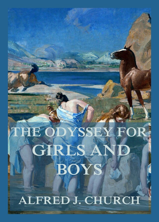 Book cover for The Odyssey for Boys and Girls