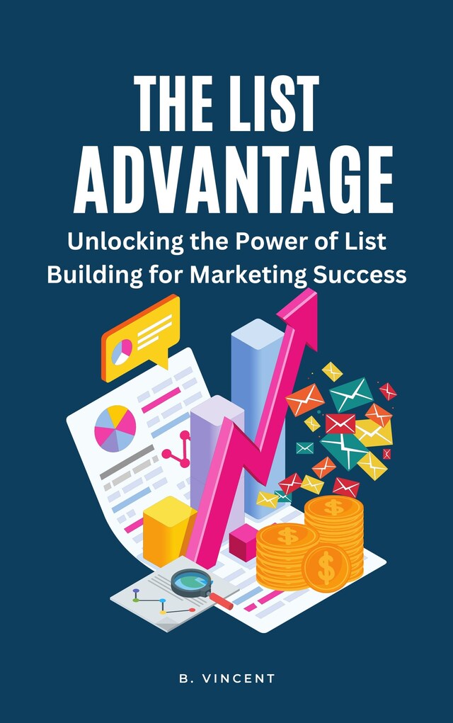 Copertina del libro per The List Advantage