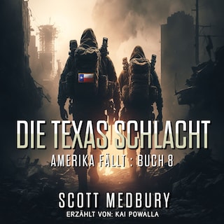 Die Texas Schlacht als Hörbuch