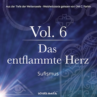 Das entflammte Herz als Hörbuch