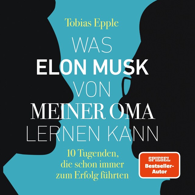 Bogomslag for Was Elon Musk von meiner Oma lernen kann