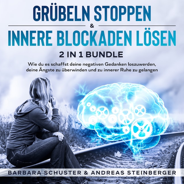 Buchcover für Grübeln stoppen & innere Blockaden lösen 2 in 1 Bundle