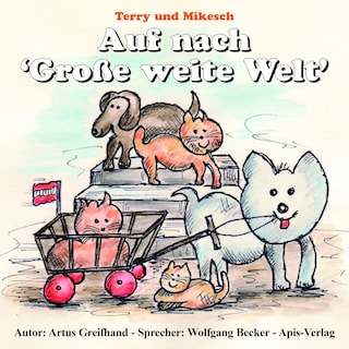 Auf nach 'Große weite Welt'! als Hörbuch