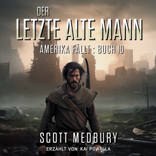 Der Letzte Alte Mann als Hörbuch