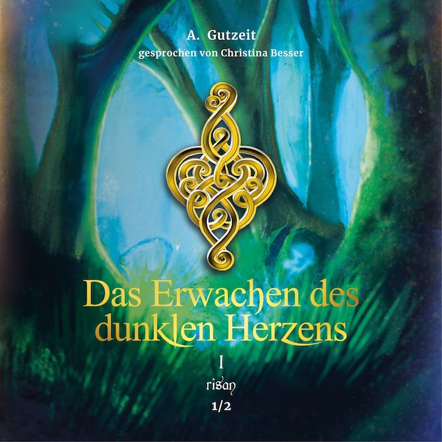 Bokomslag for Das Erwachen des dunklen Herzens Teil 1, Band 1