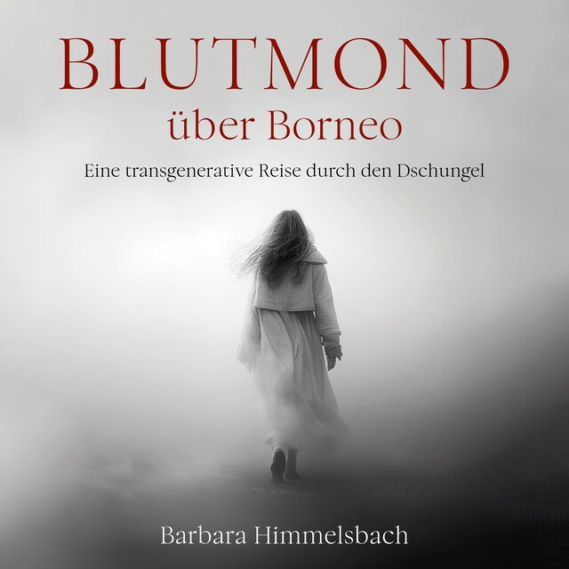 Buchcover für Blutmond über Borneo