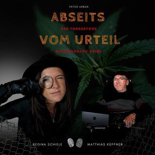 Abseits vom Urteil als Hörbuch