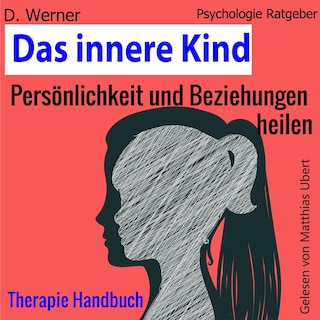 Das innere Kind als Hörbuch