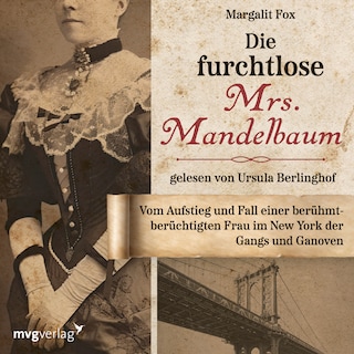 Die furchtlose Mrs. Mandelbaum als Hörbuch