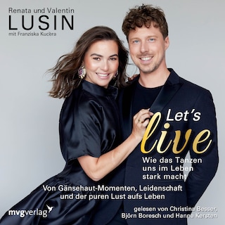 Let's live – Wie das Tanzen uns im Leben stark macht als Hörbuch