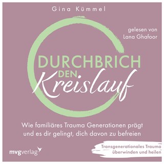 Durchbrich den Kreislauf als Hörbuch