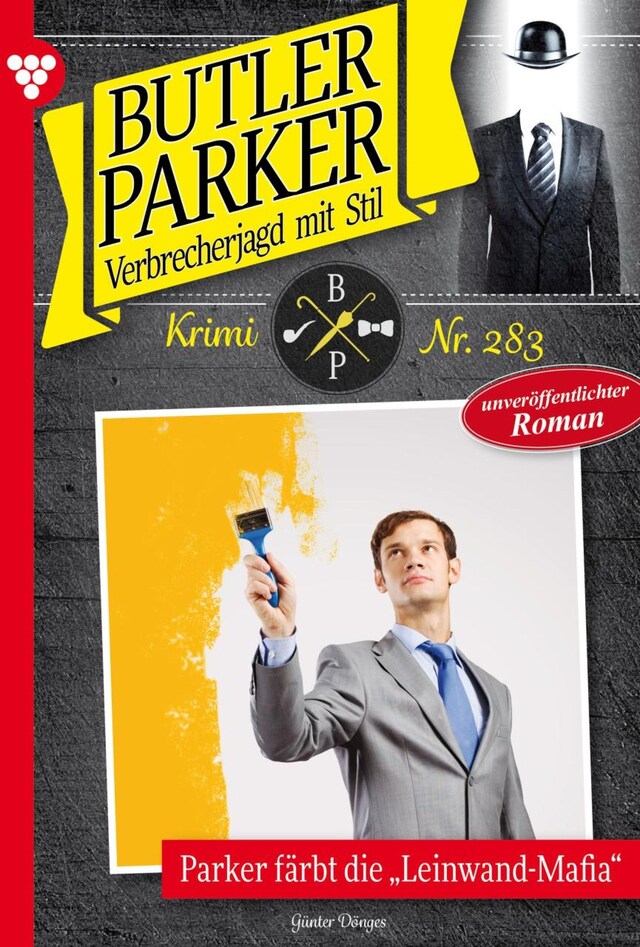 Copertina del libro per Parker färbt die "Leinwand-Mafia"