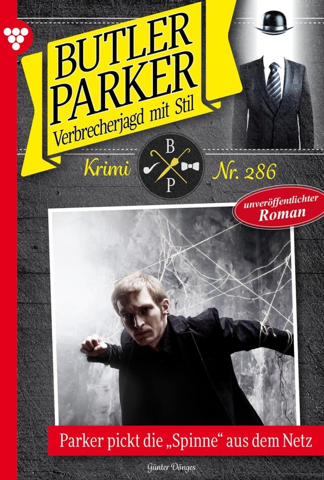 Book cover for Parker pickt die "Spinne" aus dem Netz