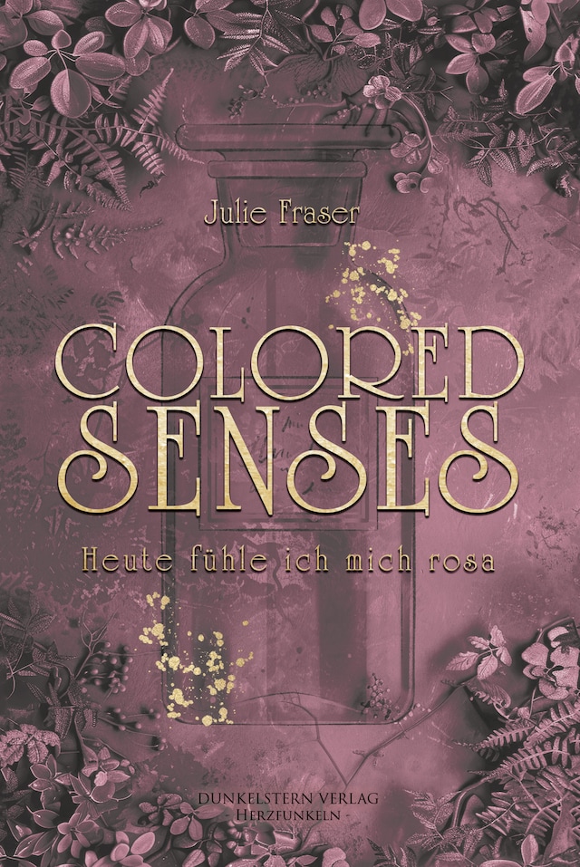 Book cover for Colored Senses - Heute fühle ich mich rosa