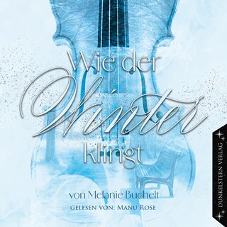 Wie der Winter klingt als Hörbuch