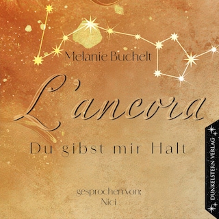 L'Ancora - Du gibst mir Halt als Hörbuch