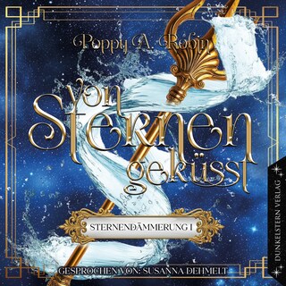 Sternendämmerung - Von Sternen geküsst als Hörbuch