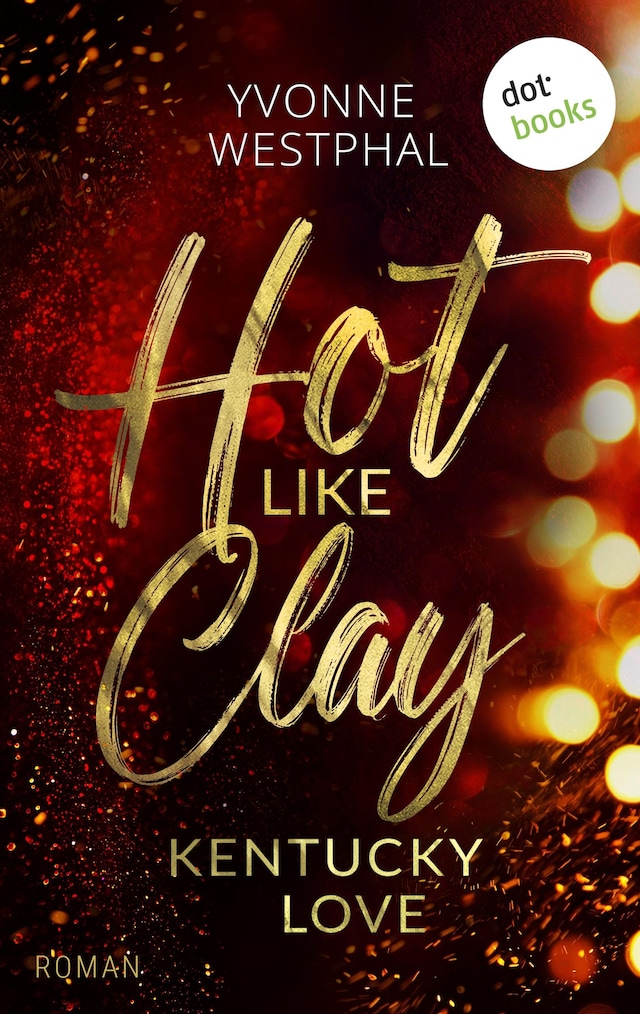 Buchcover für Hot like Clay: Kentucky Love