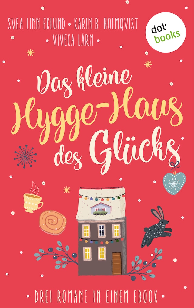 Book cover for Das kleine Hygge-Haus des Glücks