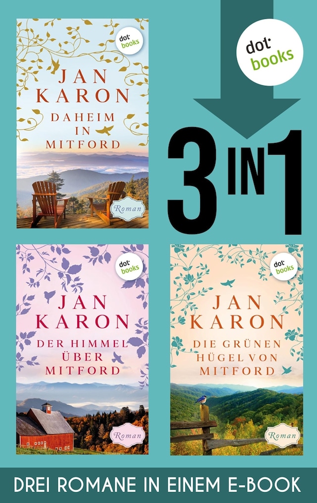 Boekomslag van Daheim in Mitford, Der Himmel über Mitford & Die grünen Hügel von Mitford