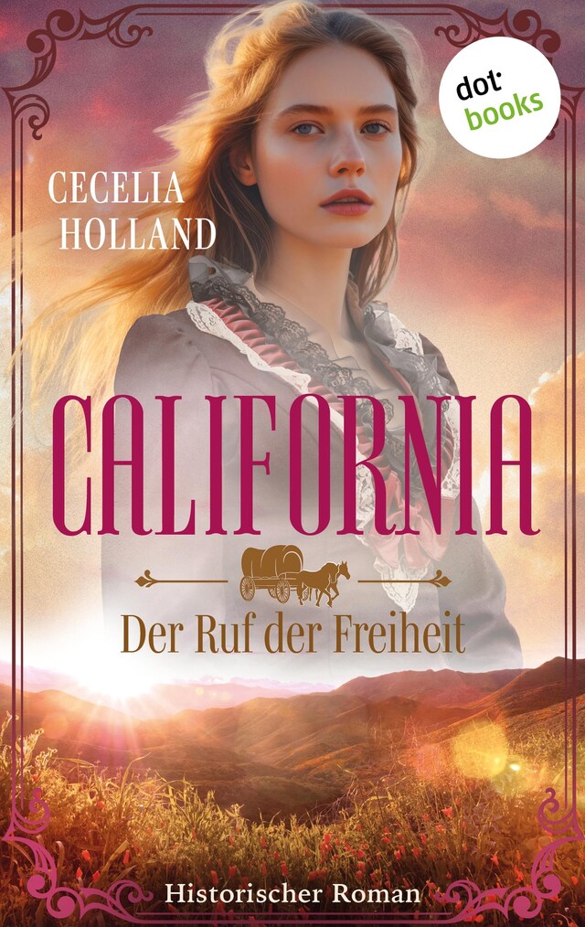 Boekomslag van California - Der Ruf der Freiheit