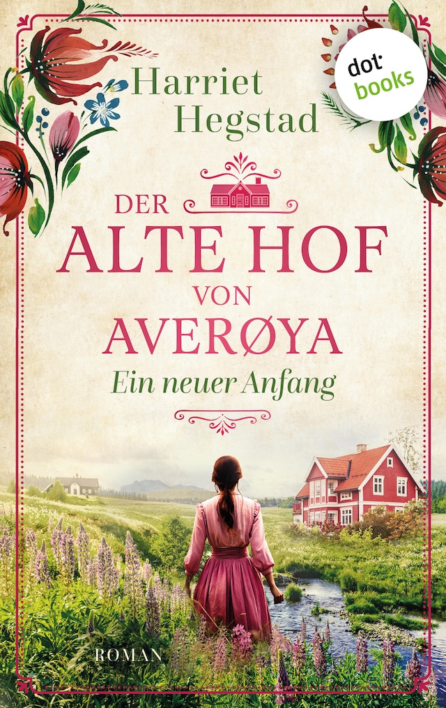 Book cover for Der alte Hof von Averøya: Ein neuer Anfang