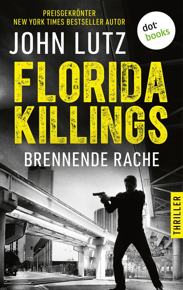 Florida Killings: Brennende Rache Bokomslag for Florida Killings: Brennende Rache