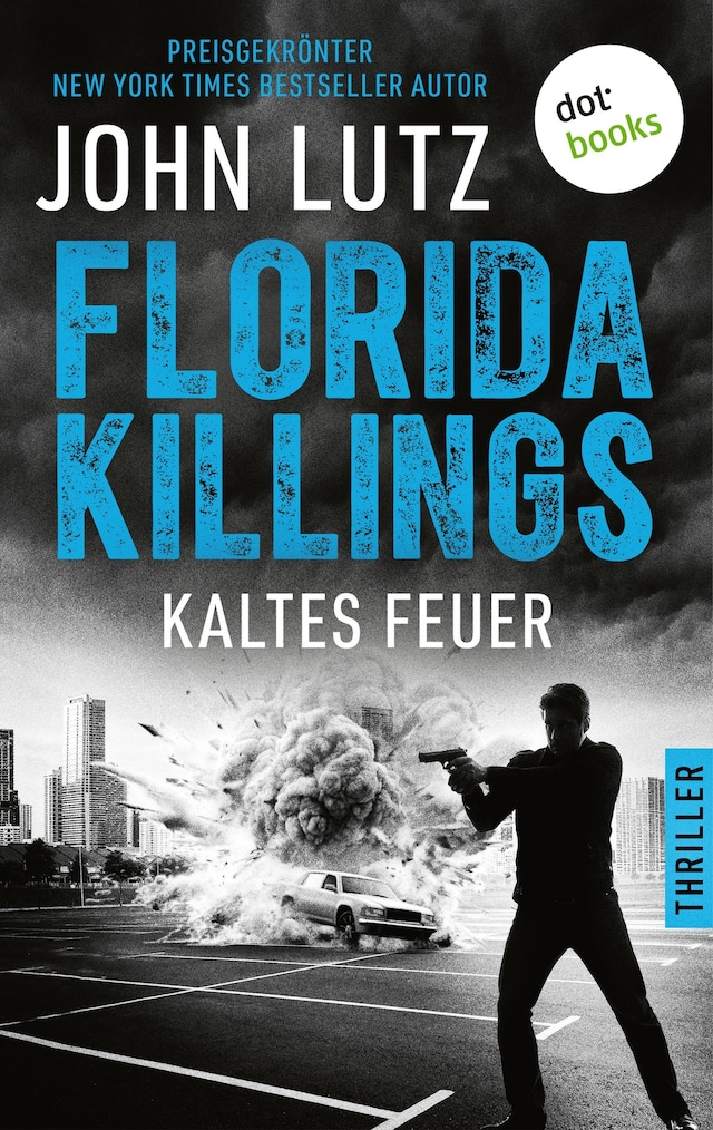 Couverture de livre pour Florida Killings: Kaltes Feuer