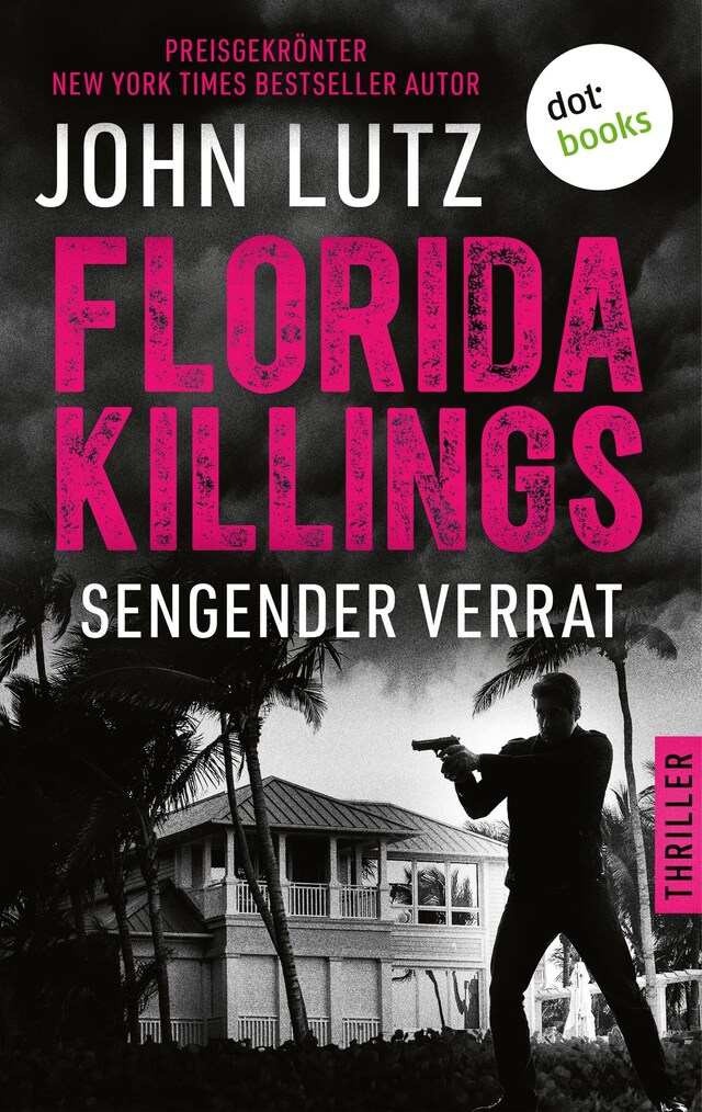 Book cover for Florida Killings: Sengender Verrat