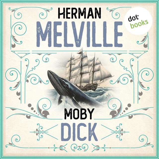Bokomslag for Moby Dick (Ungekürzt)